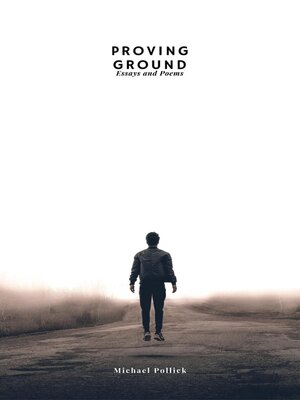 cover image of Michael Pollick's Proving Ground